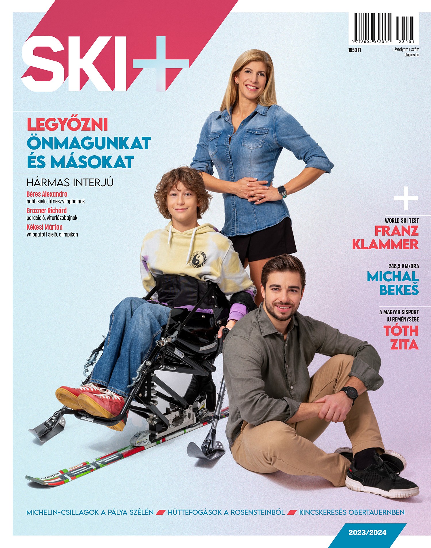 A Ski+ első lapszámának címlapján Béres Alexandra,  Grozner Richárd és Kékesi Máron