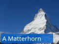 A lenyűgöző Matterhorn