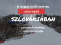 10 legnépszerűbb szlovák síterep a 2022/23 szezonban